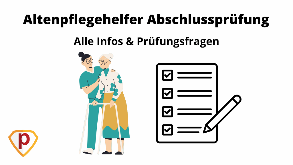 Altenpflegehelfer Prüfung