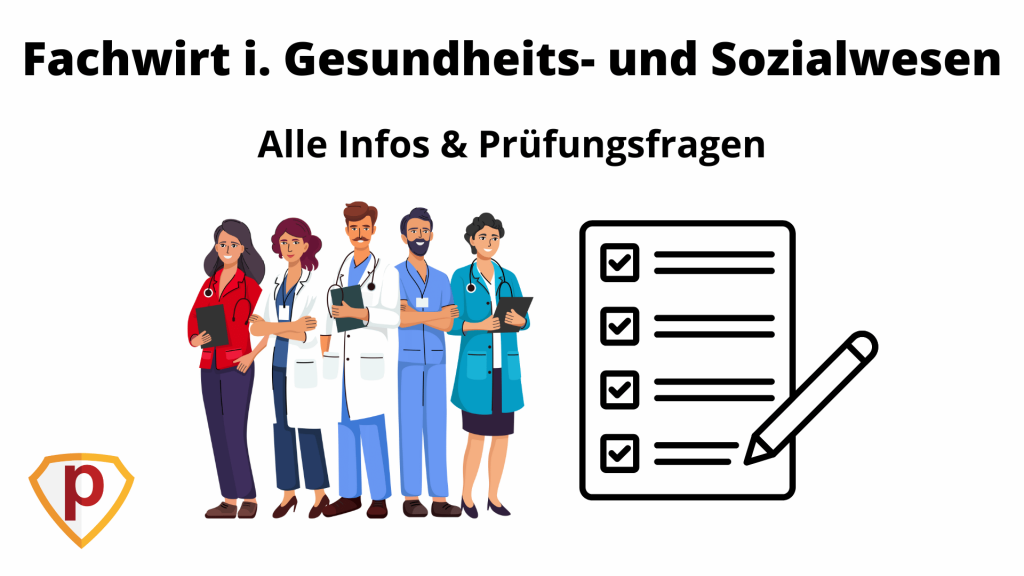 Prüfungsfragen Fachwirt im Gesundheits- und Sozialwesen